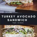 Pinterest graphic for avocado turkey sandwich.