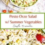 Pinterest graphic for pesto orzo salad with summer vegetables.