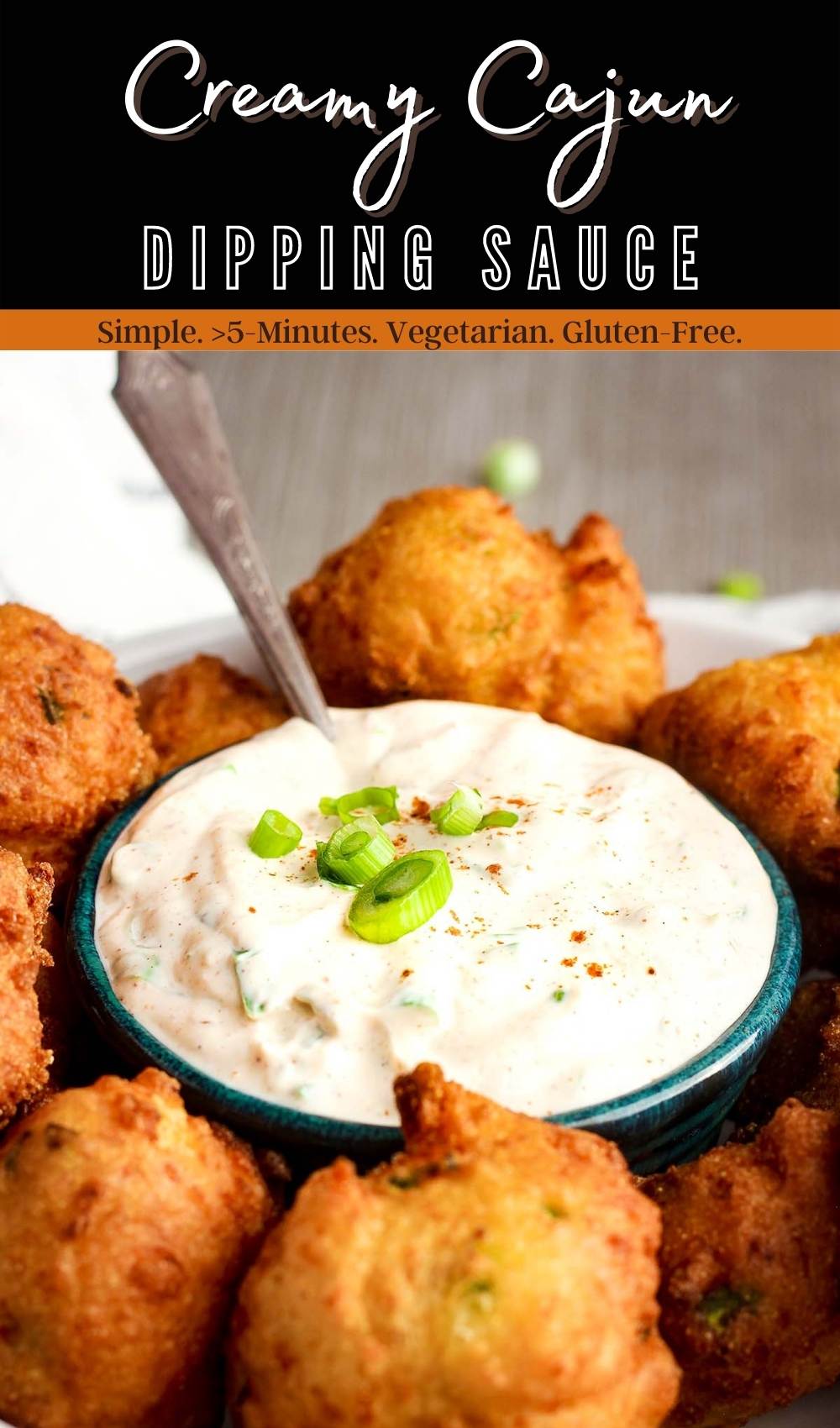 Creamy Cajun Dipping Sauce Tao of Spice