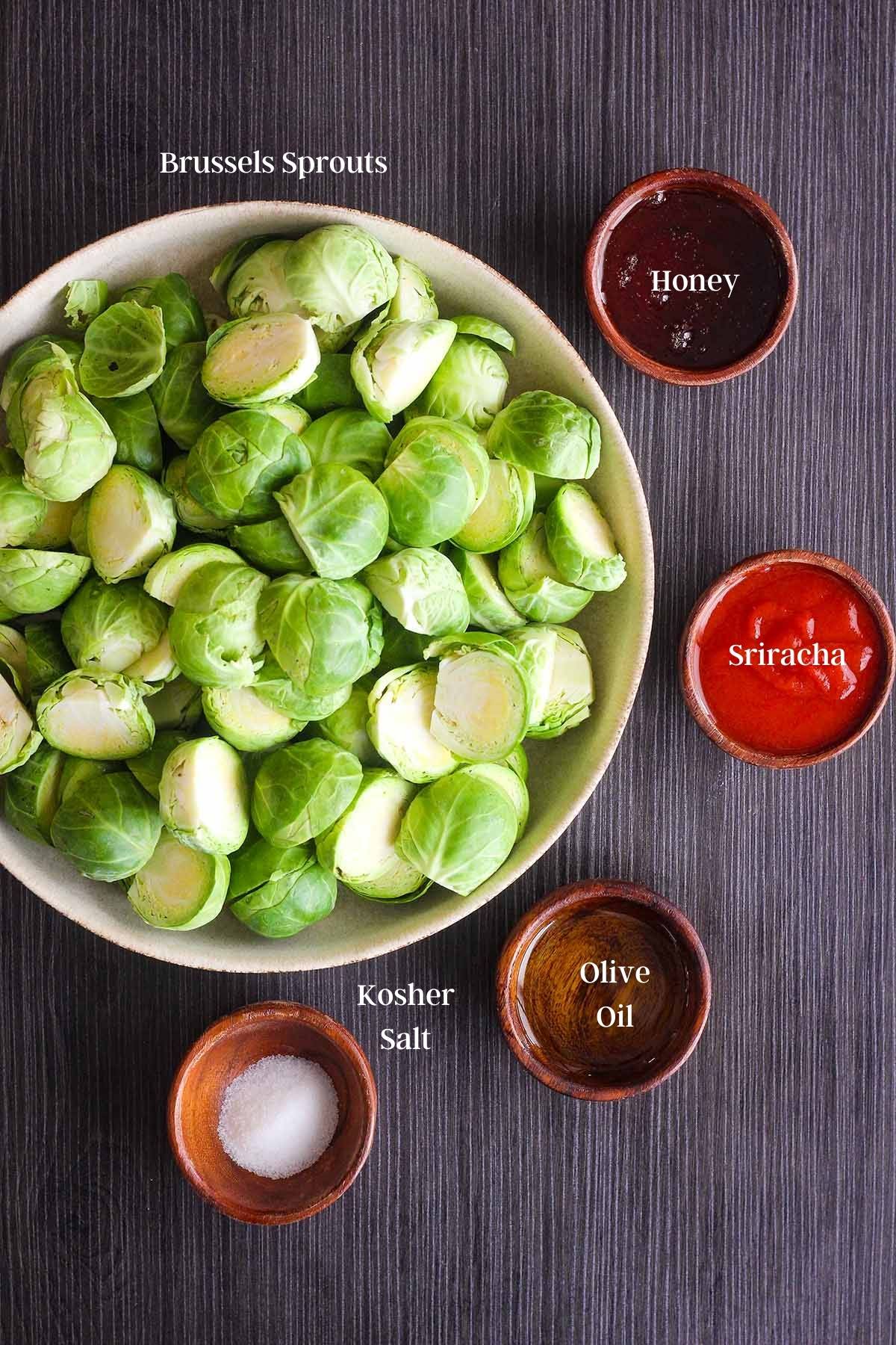Ingredients for sriracha honey Brussels sprouts (see recipe card).
