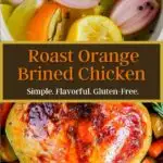Pinterest graphic for orange brined roast chicken.