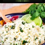 Pinterest graphic for cilantro lime rice.