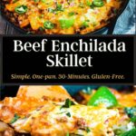 Pinterest graphic for beef enchilada skillet.