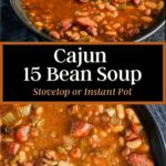 Pinterest graphic for Cajun 15 bean soup.