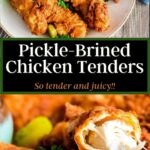 Pinterest graphic for pickle-brined fried chicken tenders.