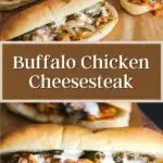 Pinterest graphic for buffalo chicken cheesesteak.