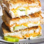 Pinterest graphic for pickle grilled cheese.