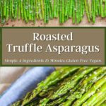 Pinterest graphic for truffle asparagus.