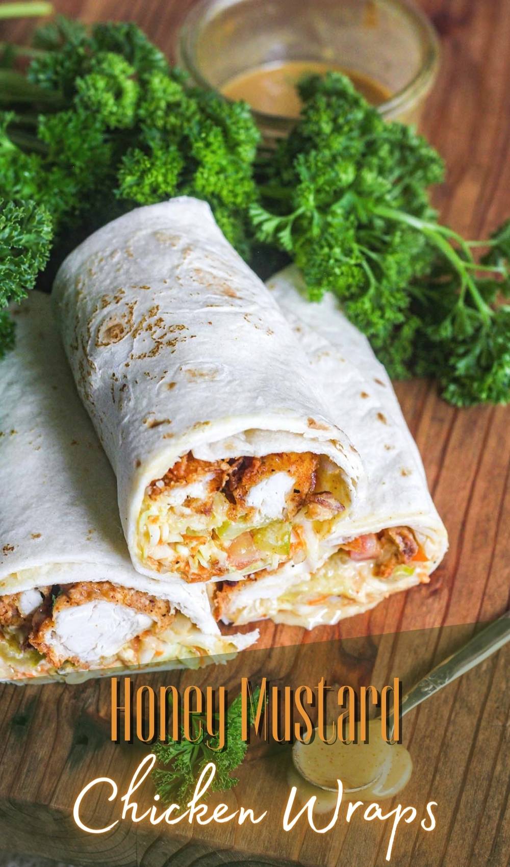 Honey Mustard Chicken Wraps Tao of Spice