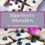 Pinterest graphic for blueberry blondies.