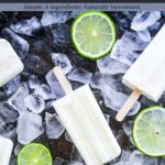 Pinterest graphic for creamy lime popsicles.
